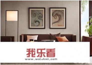 新中式风格家具主要产地？新中式简约风格怎么配家具？