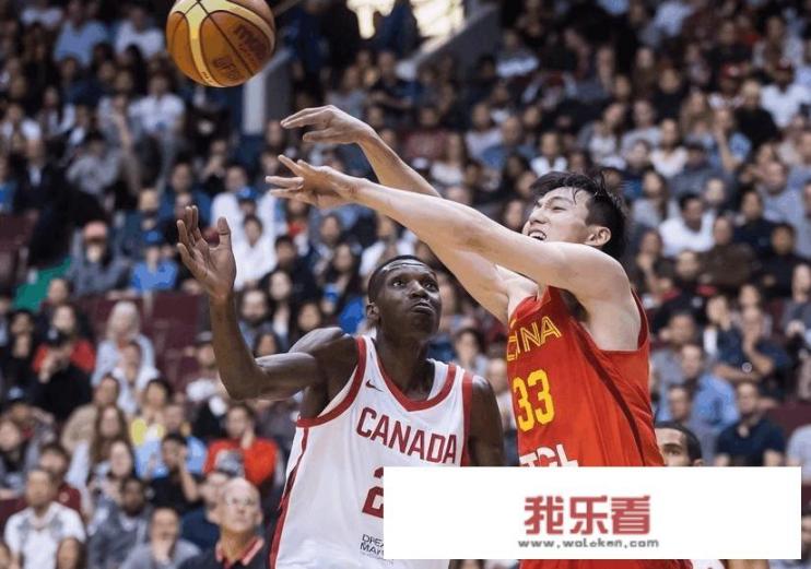 6月25日中国男篮VS加拿大，中国队72-108负于对手，你怎么看