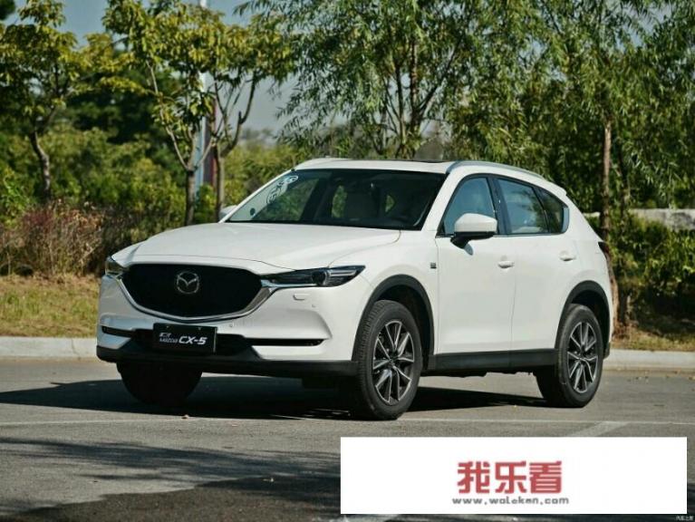 马自达CX-4和马自达CX-5，哪款值得入手？_5万元左右的新车空间大不大