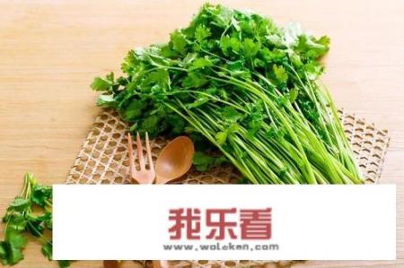 香菜的吃法与好处？