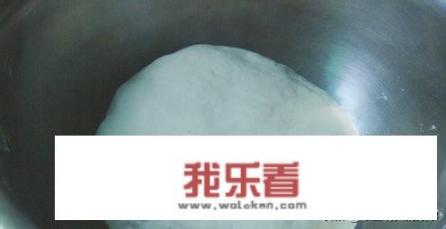 做馒头的步骤？