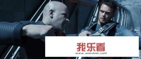 你都看过范迪塞尔的哪些电影？喋血战士你看过吗觉得怎么样？